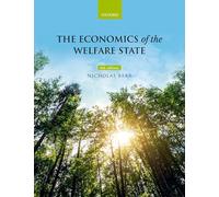 Nicholas Barr The Economics of the Welfare State (Tascabile)