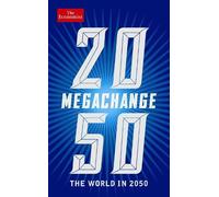 The Economist: Megachange (Tascabile)