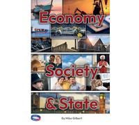 The Economy, Society and the State