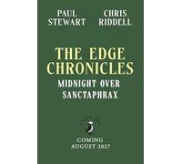 The Edge Chronicles: Midnight Over Sanctaphrax: The epic, multi-million copy bestselling children's fantasy series for 9+ readers: 6