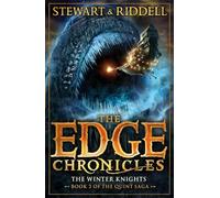 The Edge Chronicles: The Winter Knights: Second Book of Quint
