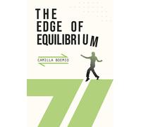 The edge of equilibrium - [Vanillaedizioni]