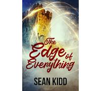 The Edge of Everything