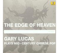 The Edge Of Heaven - Gary Lucas (Audio cd)