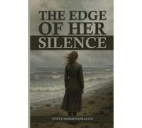 The Edge of Her Silence: A Novel of Memory and Deception