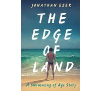 The Edge of Land: A Swimming of Age Story