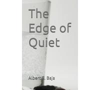 The Edge of Quiet