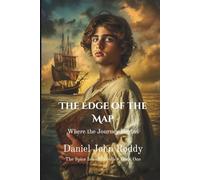 The Edge of the Map: Where the Journey Begins