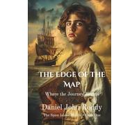The Edge of the Map: Where the Journey Begins
