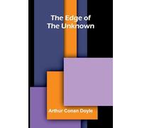 The Edge of the Unknown