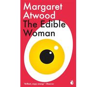 The Edible Woman [Lingua inglese]