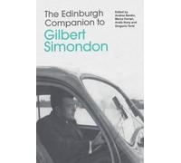 The Edinburgh Companion to Gilbert Simondon