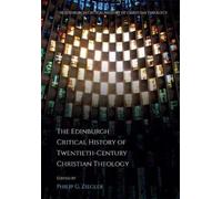The Edinburgh Critical History of Twentieth-Century Christian (Copertina rigida)