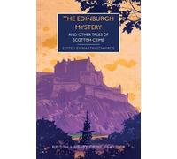 The Edinburgh Mystery (Tascabile) British Library Crime Classics