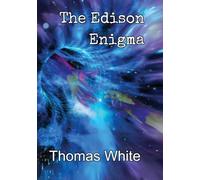 The Edison Enigma