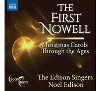 The Edison Singers; Matthew The First Nowell - Christmas Carols Through th (CD)