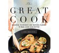 The Editors of Cooking Light James Briscione The Great Cook (Copertina rigida)