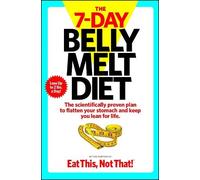 The Editors of Eat This, Not That The 7-Day Belly Melt Diet (Tascabile)