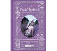 The Editors of Faerie Magazine The Faerie Handbook (Copertina rigida)
