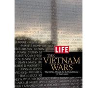 The Editors of Life Life the Vietnam Wars (Copertina rigida)