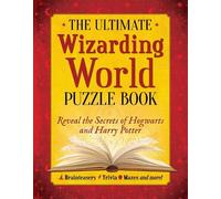 The Editors of MuggleNet The Ultimate Wizarding World Puzzle Book (Tascabile)