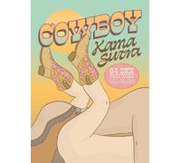 The Editors of Quiver Cowboy Kama Sutra (Copertina rigida)