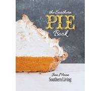 The Editors of Southern Living Jan Moon The Southern Pie Book (Tascabile)