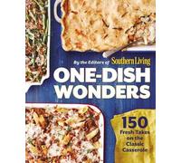 The Editors of Southern Living One-Dish Wonders (Tascabile)