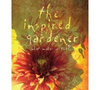 The Editors of St. Lynn's Press The Inspired Gardener (Copertina rigida)