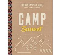 The Editors of Sunset Camp Sunset (Tascabile)