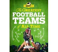The Editors of The Greatest Football Teams of All Time (A Sp (Copertina rigida)