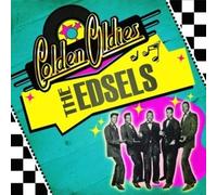 The Edsels Golden Oldies: The Edsels (CD)