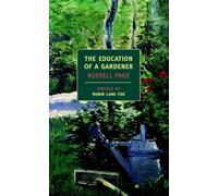 Russell Page The Education Of A Gardener (Tascabile)