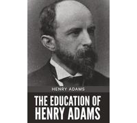 The Education of Henry Adams