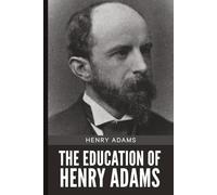 The Education of Henry Adams
