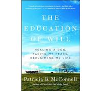 Patricia B McConnell The Education of Will (Tascabile)