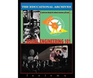 The Educational Archives: Social Engineering 101