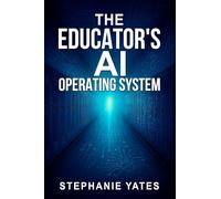 The Educators AI Operating System