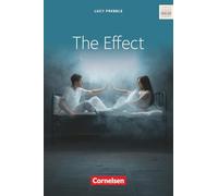 The Effect: Ab 11. Schuljahr / Niveau B2 - Textband mit Annotationen