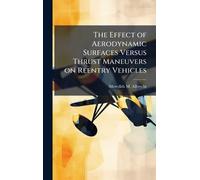 The Effect of Aerodynamic Surfaces Versus Thrust Maneuvers on Reentry Vehicles