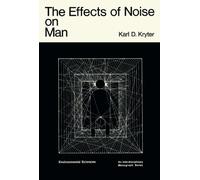 The Effects of Noise on Man