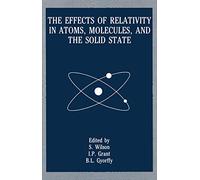 The Effects of Relativity in Atoms, Molecules, and the Solid State