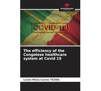 The efficiency of the Congolese healthcare system at Covid 19