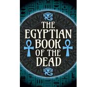 The Egyptian Book of the Dead