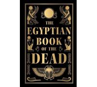 The Egyptian Book of the Dead (Copertina rigida)