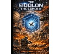 The Eidolon Threshold