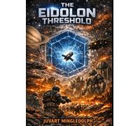The Eidolon Threshold