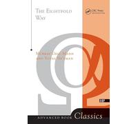 The Eightfold Way: With New Contributions from the Authors