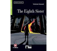 The Eigth Sister. Buch + Audio-CD: Englische Lektüre für das 4. und 5. Lernjahr