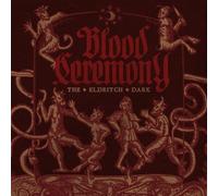 Blood Ceremony - The Eldritch Dark